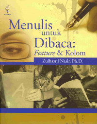 Menulis untuk Dibaca : Feature & Kolom