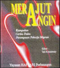 Merajut Angin: Kumpulan Cerita Duka Perempuan Pekerja Migran