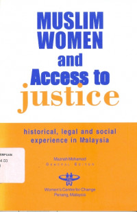 Muslim women and access to justice: historical, legal and social experience in Malaysia