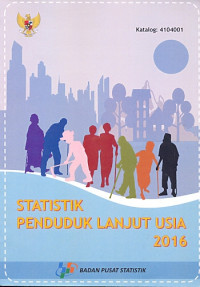 Statistik Penduduk Lanjut Usia 2016