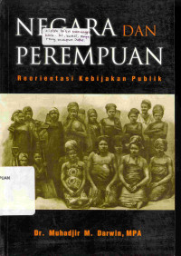 Negara dan perempuan : reorientasi kebijakan publik