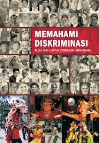 Memahami Diskriminasi: Buku Saku untuk Kebebasan Beragama