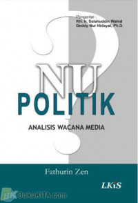 NU politik: Analisis Wacana Media