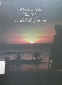 Opening up the way to self sufficiency