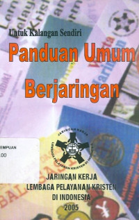 Panduan Umum Berjaringan: Untuk Kalangan Sendiri