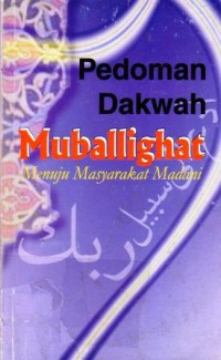 Pedoman dakwah muballighat menuju masyarakat madani