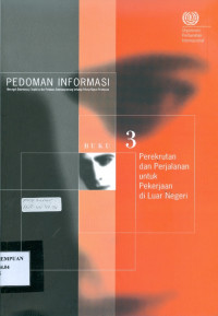 Buku 3: perekrutan dan perjalanan untuk pekerjaan di luar negeri