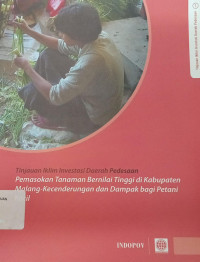Pemasokan tanaman bernilai tinggi di kabupaten Malang-kecenderungan dan dampak bagi petani kecil
