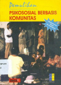 Pemulihan psikososial berbasis komunitas