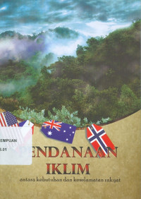 Pendanaan iklim antara kebutuhan dan keselamatan rakyat