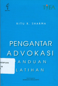 Pengantar advokasi: panduan latihan