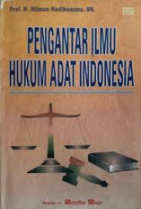 Pengantar Ilmu Hukum Adat Indonesia