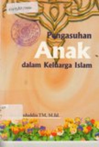 Pengasuhan Anak Dalam Keluarga Islam