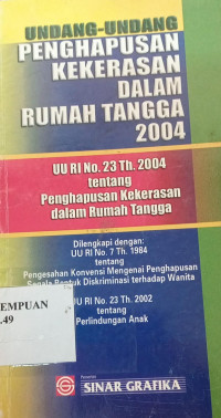 Undang-undang no.23 tahun 2004 tentang penghapusan kekerasan dalam rumah tangga