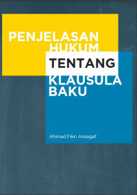Penjelasan hukum tentang klausula baku