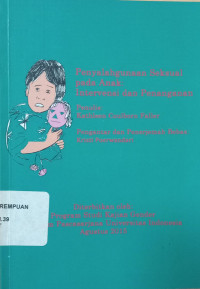Penyalahgunaan seksual pada anak: Intervensi dan penanganan