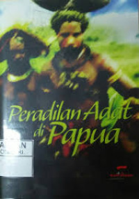 Peradilan adat di Papua