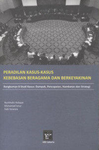 Peradilan kasus-kasus kebebasan beragama dan berkeyakinan
