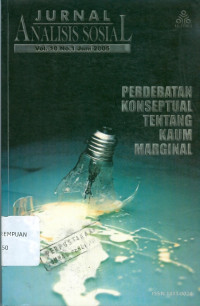 Jurnal analisis sosial : perdebatan konseptual tentang kaum marginal