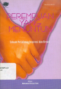 Perempuan yang menuntun: sebuah perjalanan inspirasi dan kreasi