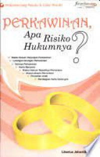 Perkawinan, apa resiko hukumnya?