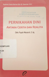 Pernikahan dini antara cerita dan realita