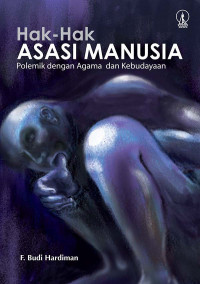 Hak-Hak Asasi Manusia: Polemik dengan Agama dan Kebudayaan