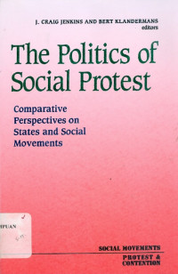 The politics of Social Protest: Comparative Perspectives on States and Social Movements