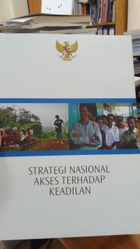 Strategi Nasional Akses Terhadap Keadilan