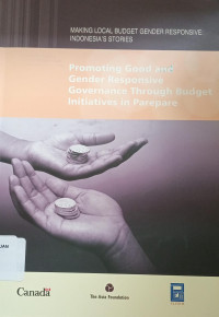 MAKING LOCAL BUDGET GENDER RESPONSIVE: INDONESIA'S STORIES-Promoting good and gender responsive governance through budget initiatives in Parepare
