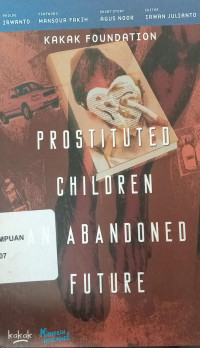 Prostituted children an abandoned future