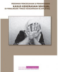Pedoman Pencegahan dan Penanganan Kasus Kekerasan Seksual di Perguruan Tinggi Keagamaan Islam (PTKI)