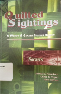 Quilted sightings: a women & gender studies reader
