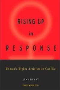 Rising up in response: Women's rights activism in conflict