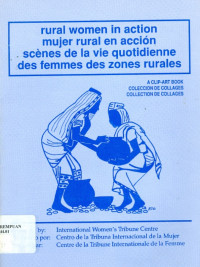 Rural women in action-mujer rural en accion-scenes de la vie quotidienne-des femmes des zones rurales : a clip-art book-Coleccion de colleges-collection de collages
