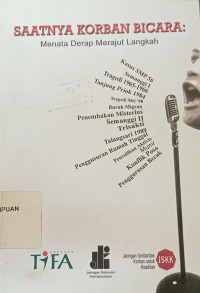 Saatnya korban bicara: Menata derap merajut langkah