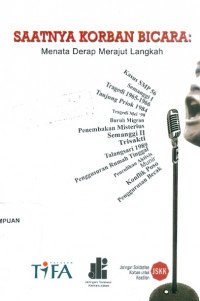 Saatnya korban bicara: menata derap merajut langkah