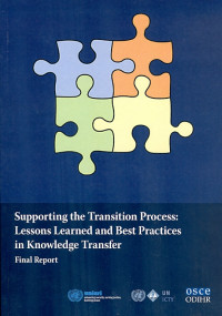 Supporting the transition process : lessons learned and best practices in knowledge tranfer