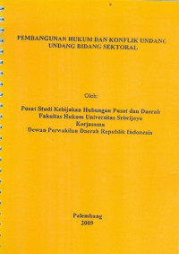 Pembangunan hukum dan konflik undang-undang bidang sektoral