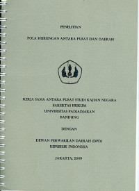 Penelitian pola hubungan antara pusat dan daerah