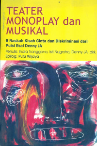 Teater Monoplay dan Musikal