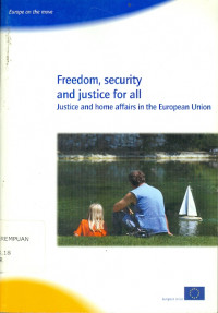 Freedom, Security and Justice for All
