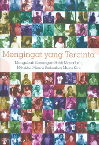 Merajut kebangsaan indonesia : suatu proses pembauran yang berkelanjutan