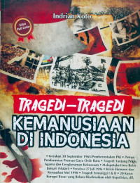 Tragedi-tragedi kemanusiaan di indonesia