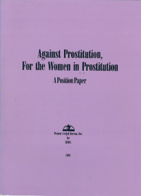 Against prostitution, for the women in prostitution