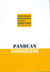 Perangkat konseling untuk laki-laki dalam konteks : panduan konseling
