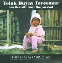 Teluk buyat tercemar dan berisiko bagi masyarakat
