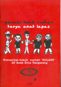 Parade Komik Curhat karya anak lapas