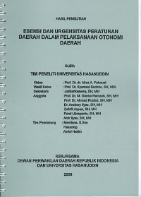 Hasil penelitian esensi dan urgensi peraturan daerah dalam pelaksaan otonomi daerah