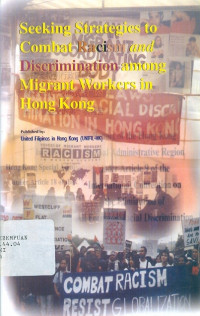 Seeking strategies to combat racism and discrimination among migrant workers in Hong Kong